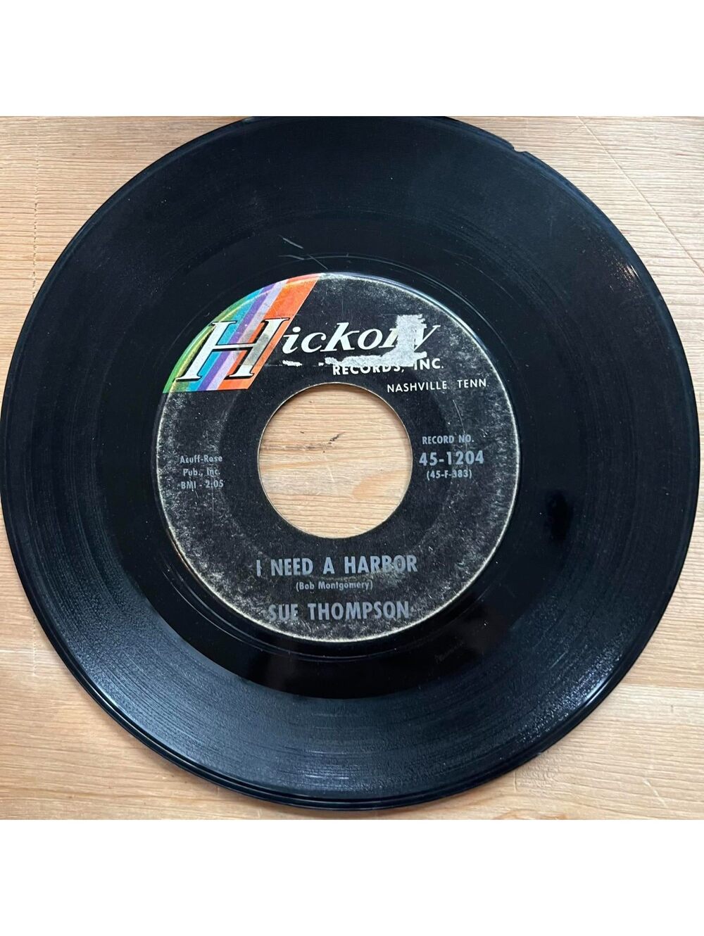 Sue Thompson - I need a Harbor/What's Wrong Bill 45rpm VG+ R13